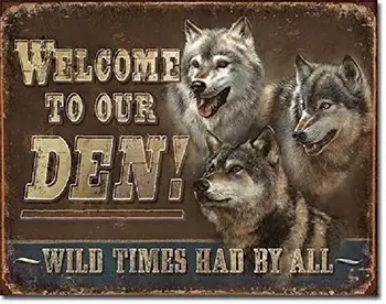 Kalynvi Wolf Den Приветства диви времена от All Rustic Wall Cabin Decor Метална лидице знак New