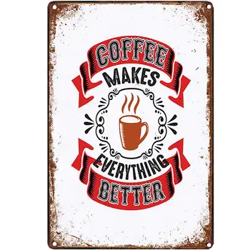 Кафе в ретро дизайн Прави всичко по-добре Стенни рисунки с жестяными метални вывесками | плакат с принтом от дебела ламарина за кафе / Kitc